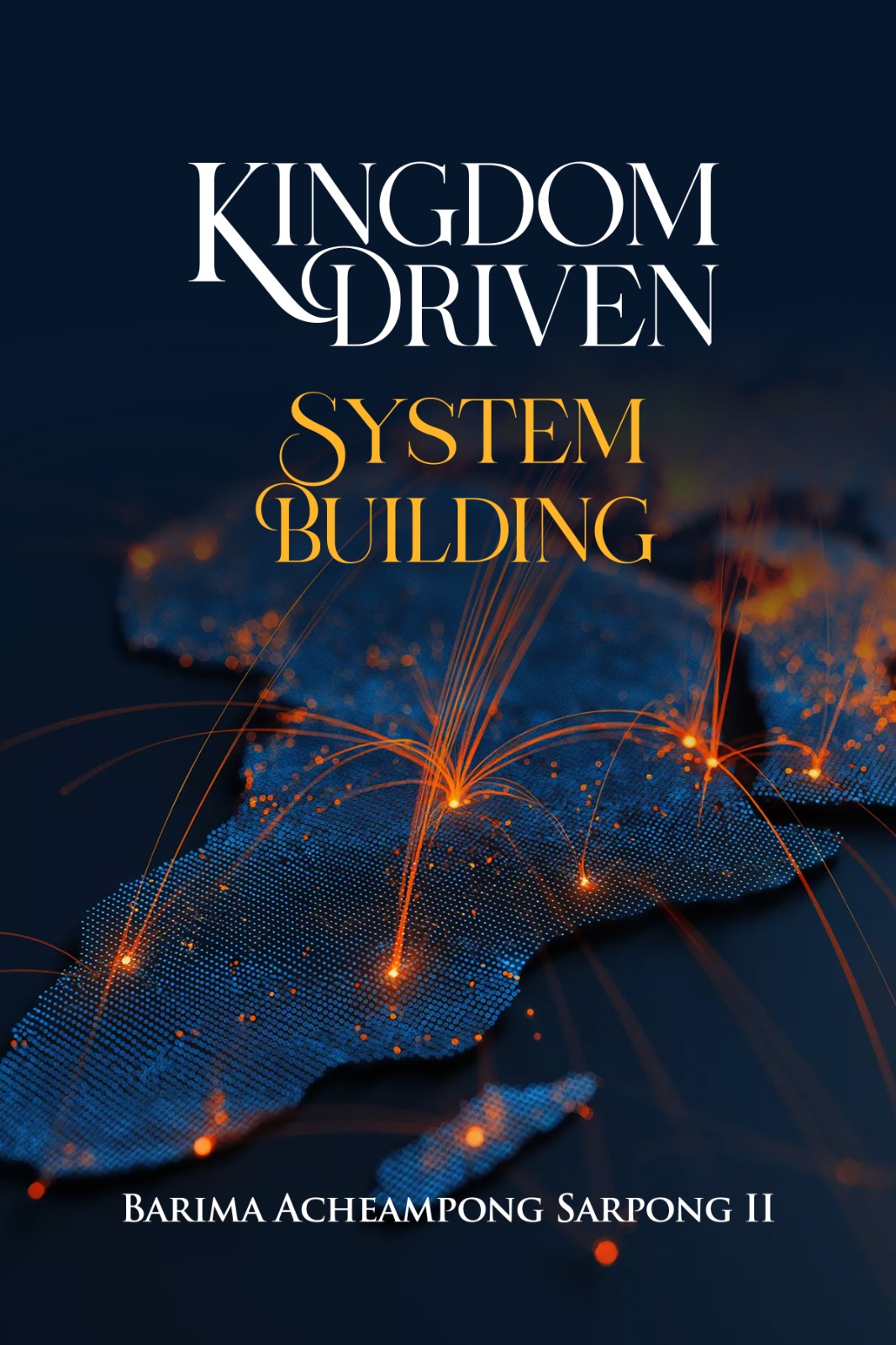Kingdom Driven System Building — cover