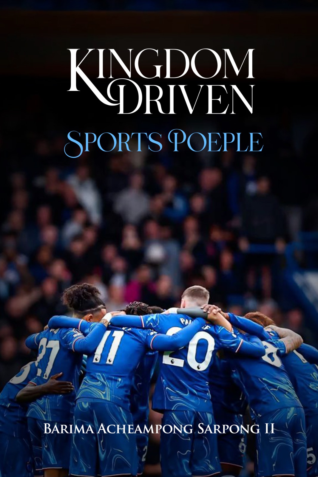 Kingdom Driven Sports People — cover