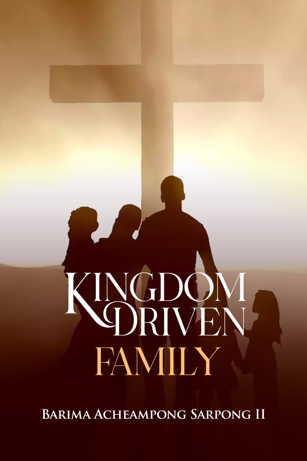 Kingdom Driven Family — cover