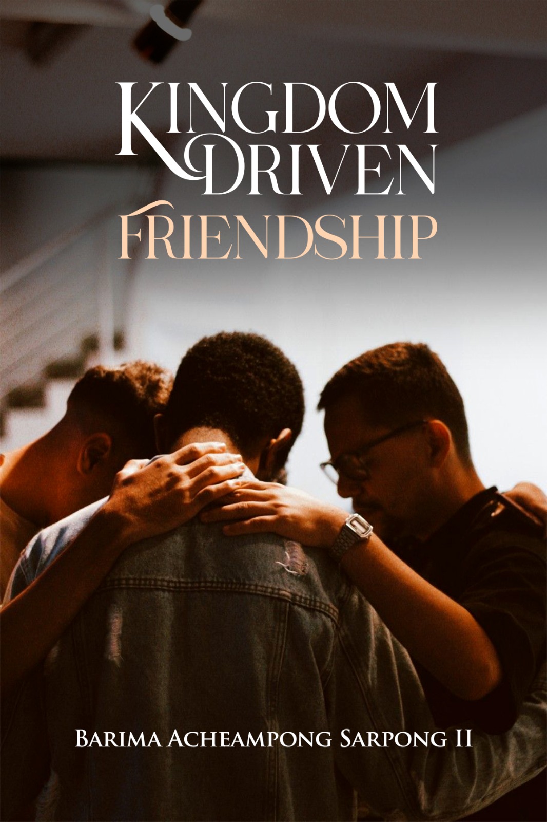 Kingdom Driven Friendship — cover