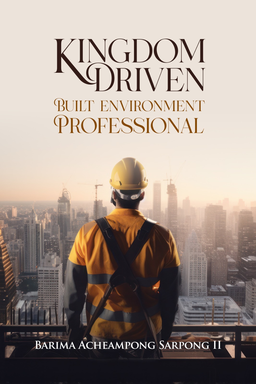 Kingdom Driven Built Environment Professional — cover