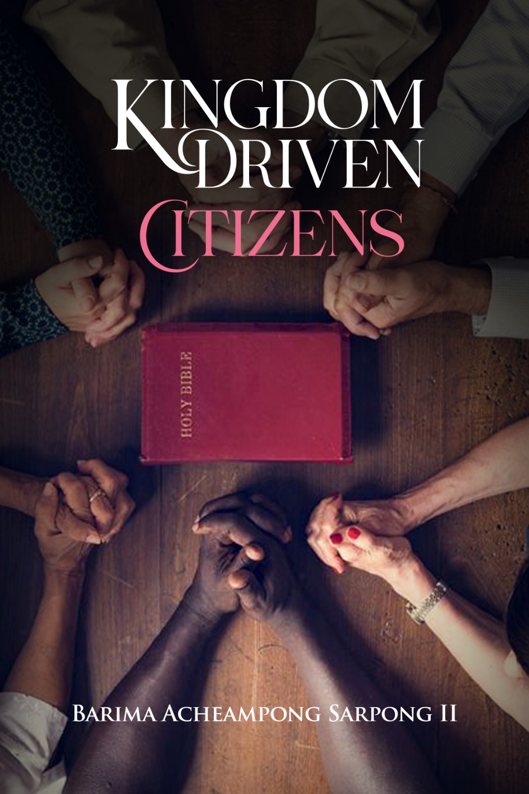 Kingdom Driven Citizens — cover